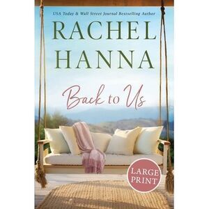 Back To Us -- Rachel Hanna